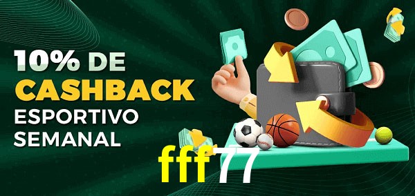 10% de bônus de cashback na fff77